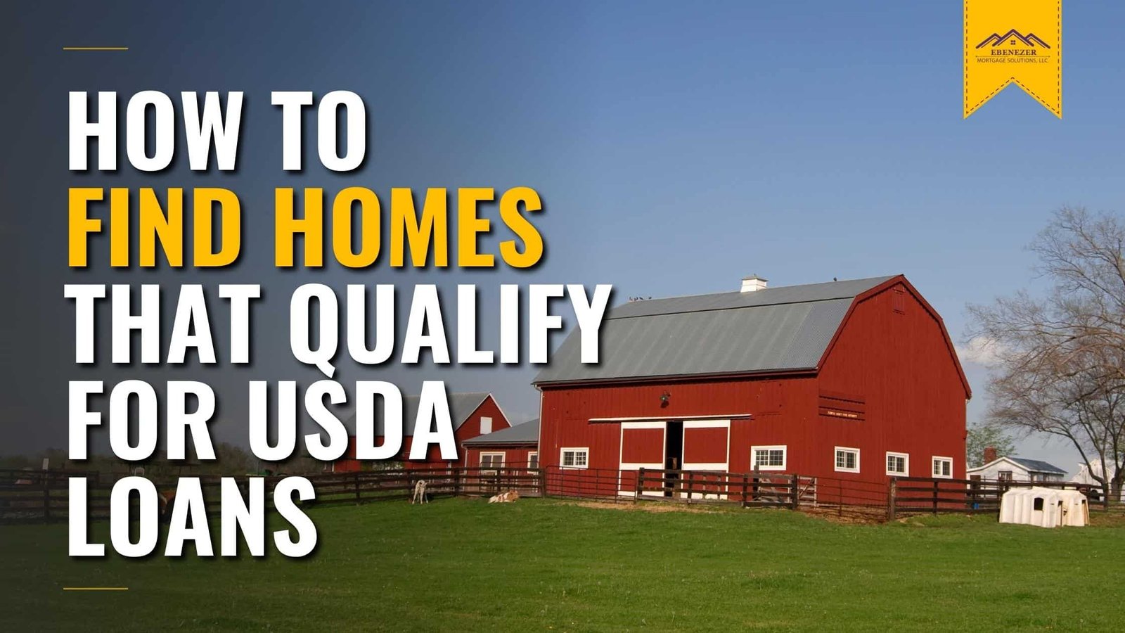 USDA Loans for Properties in USDA-Eligible Rural Areas