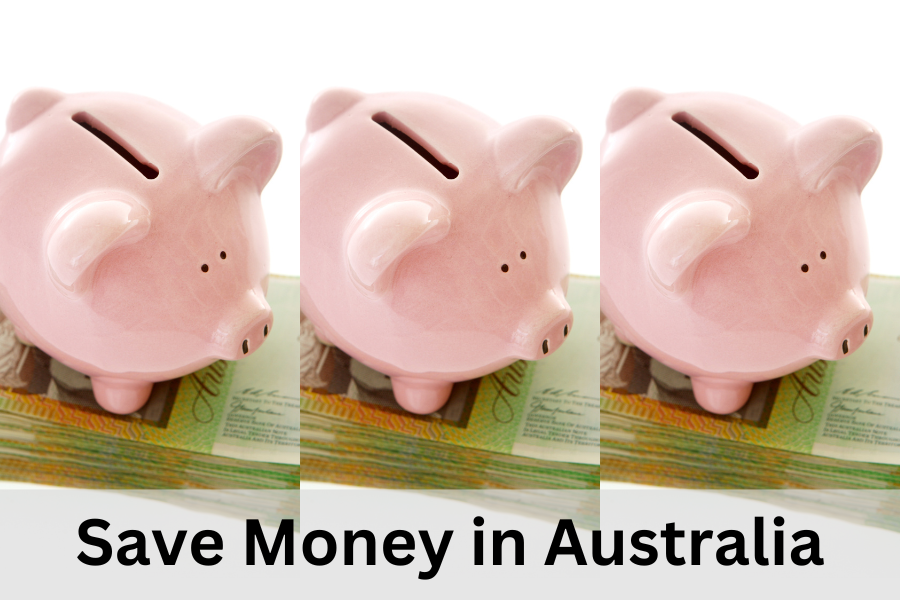 Tips for Budgeting and Saving Money in Australia